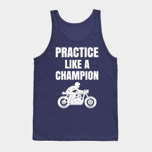 Like A Champion Tank Top